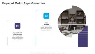 Keyword Match Type Generator In Powerpoint And Google Slides Cpb