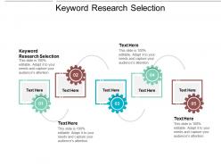 Keyword research selection ppt powerpoint presentation infographics cpb