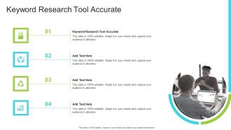 Keyword Research Tool Accurate In Powerpoint And Google Slides Cpb