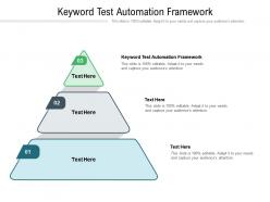 Keyword test automation framework ppt powerpoint presentation information cpb