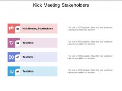 Kick meeting stakeholders ppt powerpoint presentation portfolio graphics cpb
