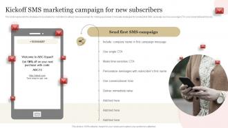 Kickoff SMS Marketing Campaign For New Subscribers SMS Marketing Guide To Enhance