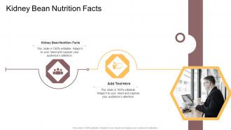 Kidney Bean Nutrition Facts In Powerpoint And Google Slides Cpb