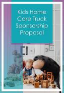 Kids home care truck sponsorship proposal example document report doc pdf ppt