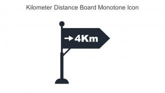 Kilometer Distance Board Monotone Icon In Powerpoint Pptx Png And Editable Eps Format