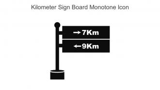 Kilometer Sign Board Monotone Icon In Powerpoint Pptx Png And Editable Eps Format