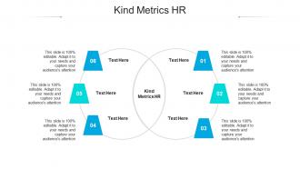 Kind metrics hr ppt powerpoint presentation professional ideas cpb