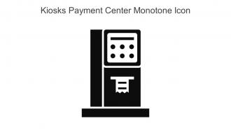Kiosks Payment Center Monotone Icon In Powerpoint Pptx Png And Editable Eps Format