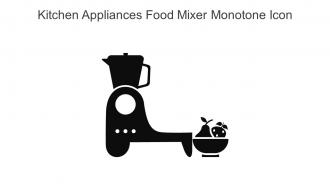 Kitchen Appliances Food Mixer Monotone Icon In Powerpoint Pptx Png And Editable Eps Format