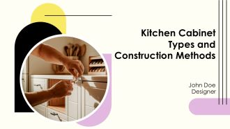 Kitchen Cabinet Types And Construction Methods PPT Graphics AT