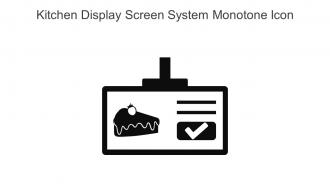 Kitchen Display Screen System Monotone Icon In Powerpoint Pptx Png And Editable Eps Format
