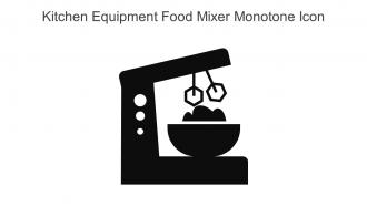 Kitchen Equipment Food Mixer Monotone Icon In Powerpoint Pptx Png And Editable Eps Format