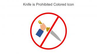 Knife Is Prohibited Colored Icon In Powerpoint Pptx Png And Editable Eps Format