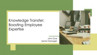 Knowledge Transfer Boosting Employee Expertise PPT Structure AT