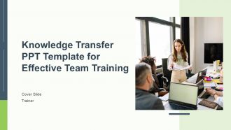 Knowledge Transfer PPT Template For Effective Team Training PPT H