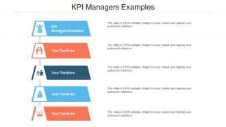 KPI Managers Examples Ppt Powerpoint Presentation Ideas Background Cpb