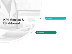 Kpi metrics and dashboard marketing ppt powerpoint presentation ideas shapes