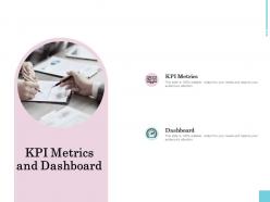 Kpi metrics and dashboard ppt powerpoint presentation outline graphics