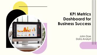 KPI Metrics Dashboard For Business Success PPT Information AT
