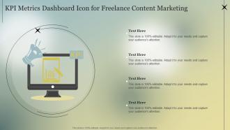 KPI Metrics Dashboard Icon For Freelance Content Marketing