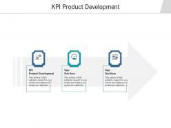 Kpi product development ppt powerpoint presentation infographic template background designs cpb