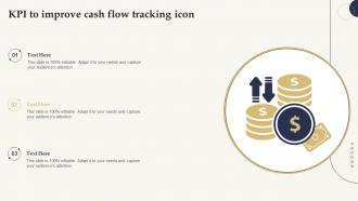 KPI To Improve Cash Flow Tracking Icon