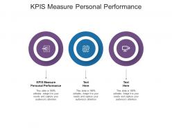 Kpis measure personal performance ppt powerpoint presentation infographics show cpb