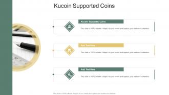 Kucoin Supported Coins In Powerpoint And Google Slides Cpb