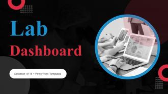 Lab Dashboard Powerpoint Ppt Template Bundles