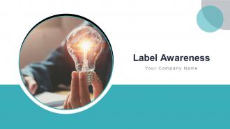 Label awareness powerpoint presentation slides