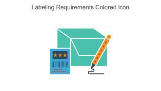 Labeling Requirements Colored Icon In Powerpoint Pptx Png And Editable Eps Format