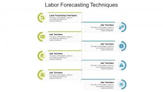 Labor Forecasting Techniques In Powerpoint And Google Slides Cpb