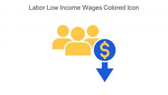 Labor Low Income Wages Colored Icon In Powerpoint Pptx Png And Editable Eps Format
