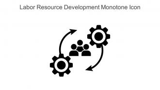 Labor Resource Development Monotone Icon In Powerpoint Pptx Png And Editable Eps Format
