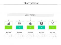 Labor turnover ppt powerpoint presentation styles ideas cpb