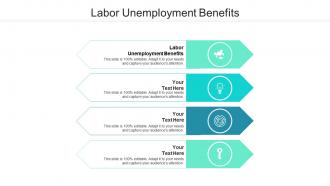 Labor unemployment benefits ppt powerpoint presentation outline slides cpb