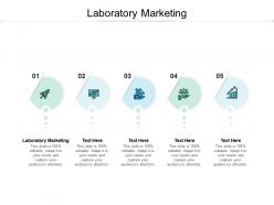 Laboratory marketing ppt powerpoint presentation pictures guidelines cpb