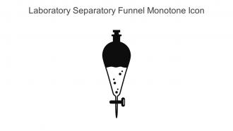 Laboratory Separatory Funnel Monotone Icon In Powerpoint Pptx Png And Editable Eps Format