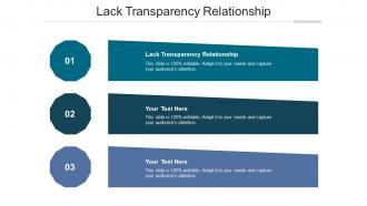 Lack transparency relationship ppt powerpoint presentation inspiration cpb