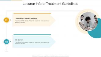 Lacunar Infarct Treatment Guidelines In Powerpoint And Google Slides Cpb