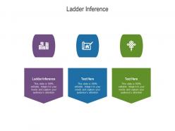 Ladder inference ppt powerpoint presentation infographic template graphics download cpb