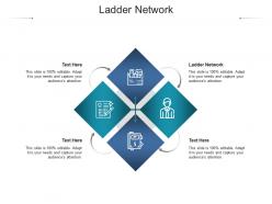 Ladder network ppt powerpoint presentation model images cpb