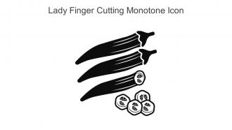 Lady Finger Cutting Monotone Icon In Powerpoint Pptx Png And Editable Eps Format