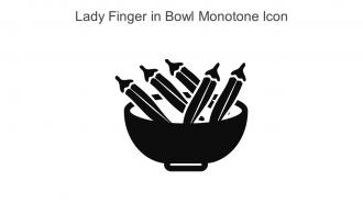 Lady Finger In Bowl Monotone Icon In Powerpoint Pptx Png And Editable Eps Format