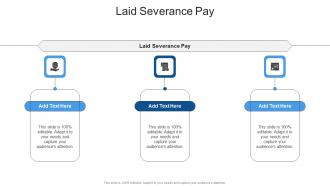 Laid Severance Pay In Powerpoint And Google Slides Cpb