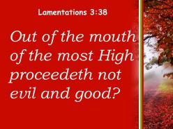 Lamentations 3 38 is it not from the mouth powerpoint church sermon