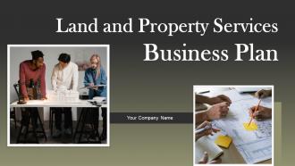 Land And Property Services Business Powerpoint Presentation Slides