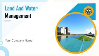 Land and water management powerpoint presentation slides