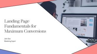 Landing Page Fundamentals For Maximum Conversions PPT Guidelines AT