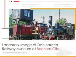 Landmark image of dahlhausen railway museum at bochum city powerpoint presentation ppt template